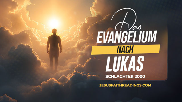 Das Evangelium nach Lukas