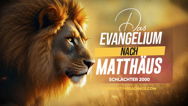 Das Evangelium nach Matthäus